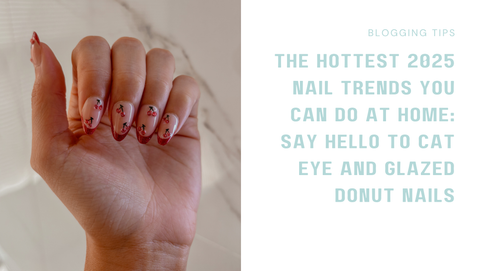 The Hottest 2025 Nail Trends You Can Do At Home: Say Hello to Cat Eye and Glazed Donut Nails